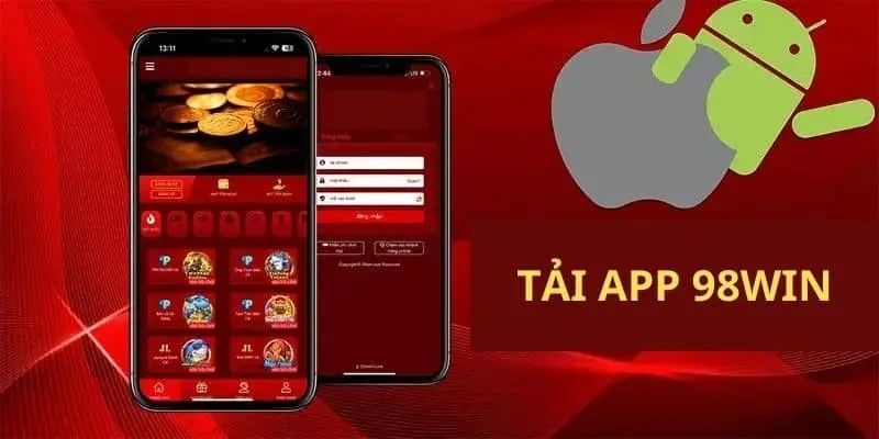 Những lý do thành viên nên tải app 98win về điện thoại