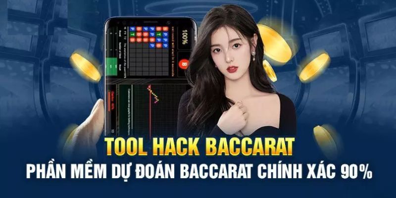 Tool hack baccarat là gì và nó có thực sự hiệu quả không